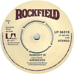 Airwaves (4) – Nobody Is (Vinyl, 7")