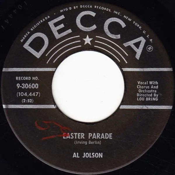 Al Jolson – Easter Parade / Remember