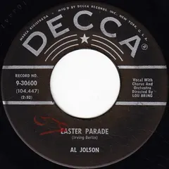 Al Jolson – Easter Parade / Remember (Vinyl, 7")