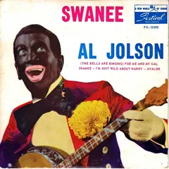Al Jolson – Swanee (Vinyl, 7")