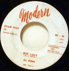 Al King Modern Records – Get Lost / Without A Warning (Vinyl, 7")