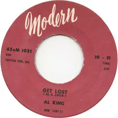 Al King – Get Lost / Without A Warning (Vinyl, 7")