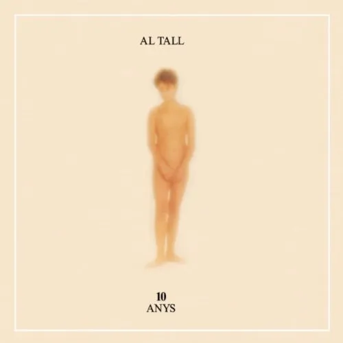 Al Tall – 10 Anys