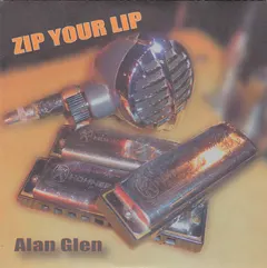Alan Glen – Zip Your Lip (CD, Album)