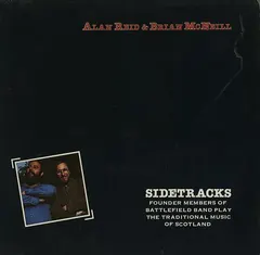 Alan Reid & Brian McNeill (2) – Sidetracks (Vinyl, LP)
