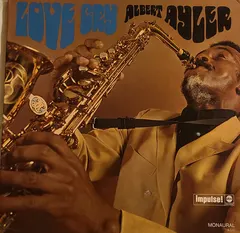 Albert Ayler – Love Cry (Vinyl, LP)