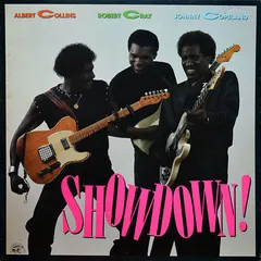 Albert Collins / Robert Cray / Johnny Copeland – Showdown! (Vinyl, LP)