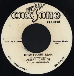 Albert Griffith* & The Gladiators – Righteous Man (Vinyl, 7")