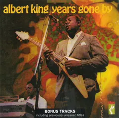 Albert King – Years Gone By (CD, Album)