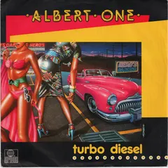 Albert One Ariola – Turbo Diesel (Vinyl, 7")