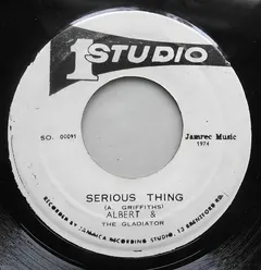 Albert* & The Gladiator* – Serious Thing (Vinyl, 7")