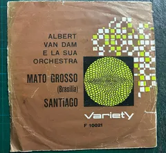 Albert Van Dam – Mato Grosso (Vinyl, 7")