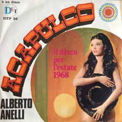 Alberto Anelli – Acapulco (Vinyl, 7")