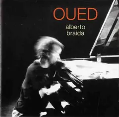 Alberto Braida – Oued (CD, Album)