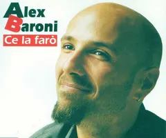 Alex Baroni – Ce La Farò (CD, Single)