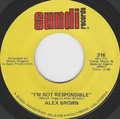 Alex Brown – I'm Not Responsible (Vinyl, 7")