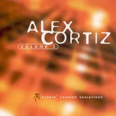 Alex Cortiz – Volume 1 (CD, Album)