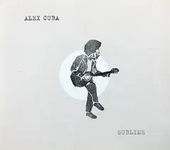 Alex Cuba – Sublime (CD, Album)