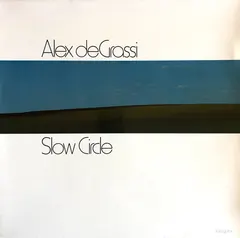 Alex De Grassi – Slow Circle (Vinyl, LP)