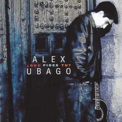 Alex Ubago – ¿Que Pides Tu? (CD, Album)