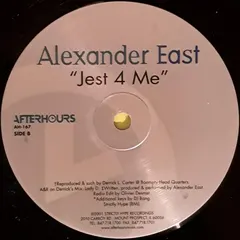 Alexander East – Jest 4 Me (Vinyl, 12")