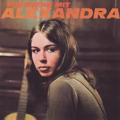 Alexandra (7) – Premiere Mit Alexandra (CD, Album)