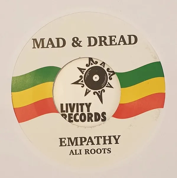 Ali roots, Mad & Dread – Empathy