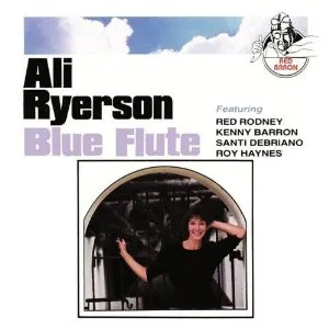 Ali Ryerson – Blue Flute