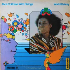Alice Coltrane With Strings – World Galaxy (Vinyl, LP)