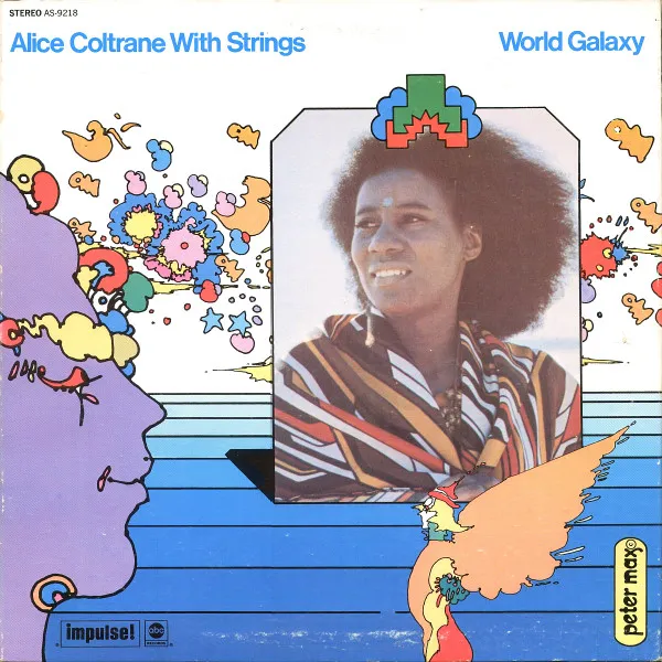 Alice Coltrane With Strings – World Galaxy