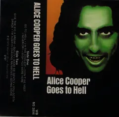 Alice Cooper (2) – Goes To Hell (Cassette, Album)