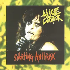 Alice Cooper – Snorting Anthrax (CD, Album)