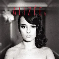 Alizée – 5 (File, MP3)