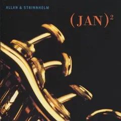 Allan* & Strinnholm* – (Jan)² (CD, Album)