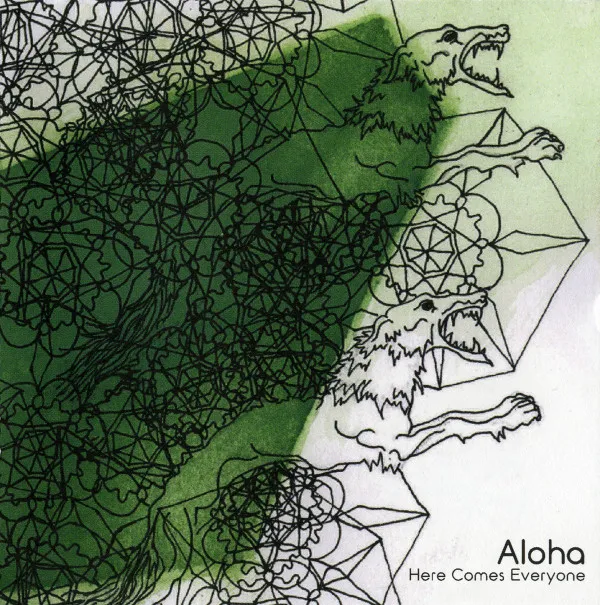 Aloha (2) – Here Comes Everyone