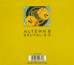 Altern 8 – Brutal-8-E (Mustard Edition) (CD, Single)