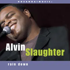 Alvin Slaughter – Rain Down (CD, Album)