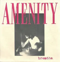 Amenity – Breathe (Vinyl, 7")