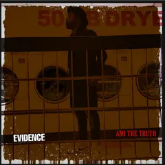 Ami The Truth – Evidence (File, MP3)
