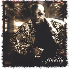 Amplafire (2) – ...Finally (CD, Album)
