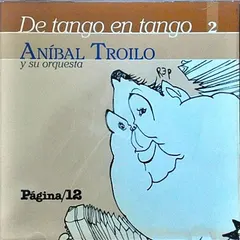 Aníbal Troilo – De Tango en Tango (CD, Compilation)