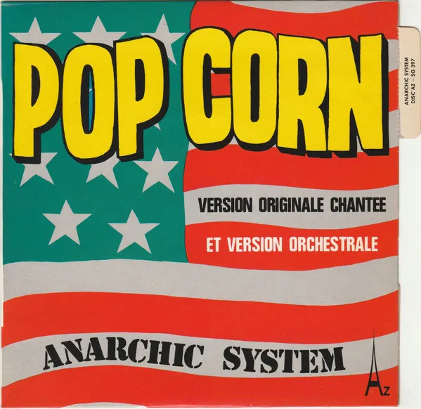 Anarchic System – Pop Corn