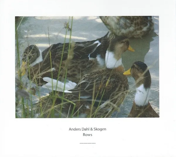 Anders Dahl & Skogen – Rows