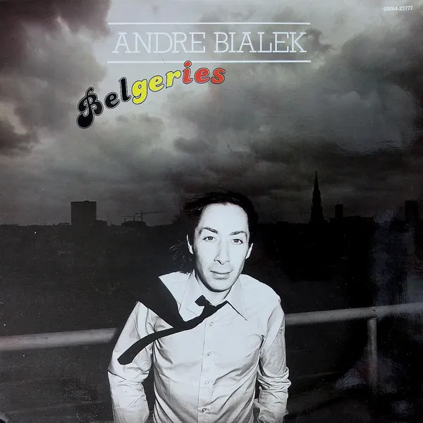 André Bialek – Belgeries