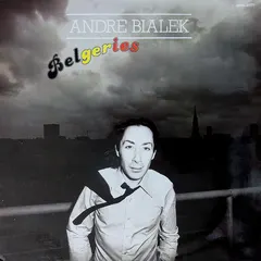André Bialek – Belgeries (Vinyl, LP)
