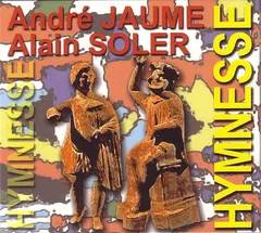 André Jaume – Alain Soler - Hymnesse (CD, Album)