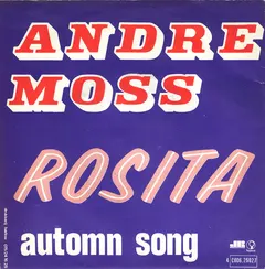 Andre Moss* – Rosita (Vinyl, 7")