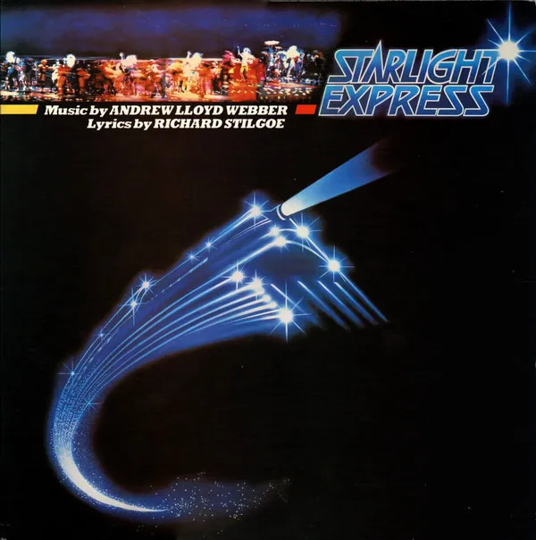 Andrew Lloyd Webber – Starlight Express