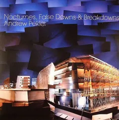 Andrew Pekler – Nocturnes, False Dawns & Breakdowns (Vinyl, LP)