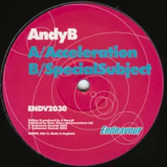 Andy B (9) – Acceleration / Special Subject (Vinyl, 12")